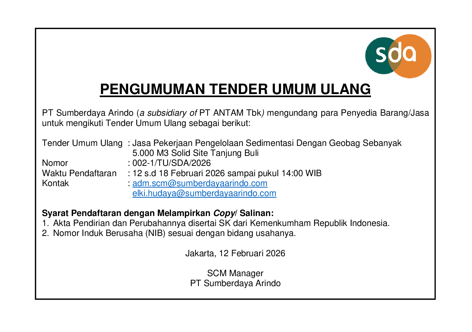 Tender Umum Ulang Jasa Pekerjaan Pengelolaan Sedimentasi Dengan Geobag Sebanyak 5.000 M3 Solid Site Tanjung Buli